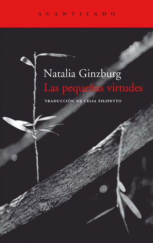 Las Pequeñas Virtudes: 55 (el Acantilado) / Natalia Ginzburg