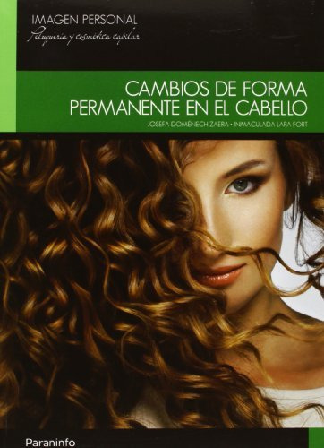 Cambios De Forma Permanente En El Cabello (libro Original)