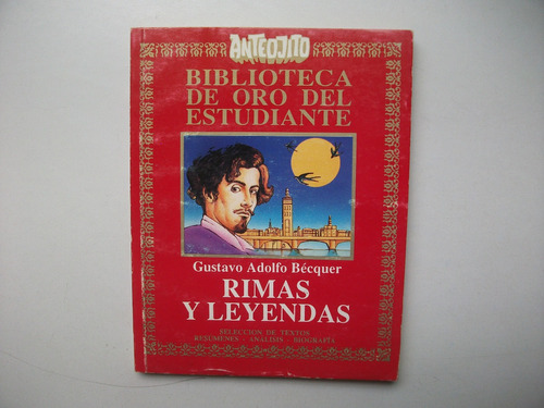 Rimas Y Leyendas - Gustavo Adolfo Bécquer