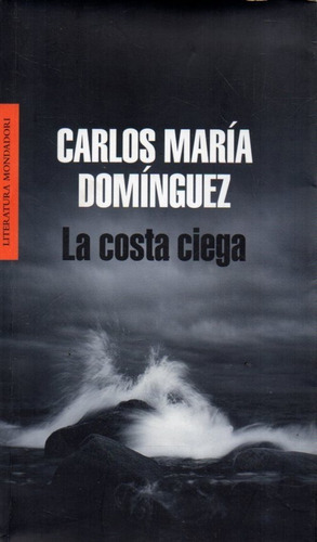 La Costa Ciega Carlos Mara Dominguez 