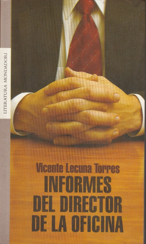 Informes Del Director De La Oficina Vicente Lecuna