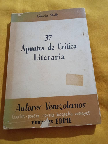 Edime - Apuntes De Critica Literaria - Gloria Stolk