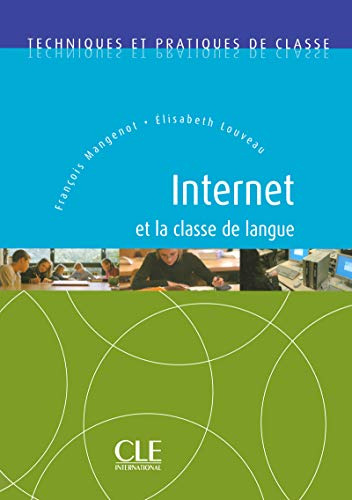 Libro Internet Et La Classe De Langue De Vvaa Clé Internacio