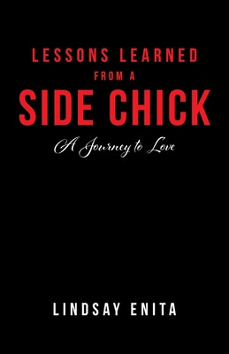 Libro Lessons Learned From A Side Chick: A Journey To Lov...