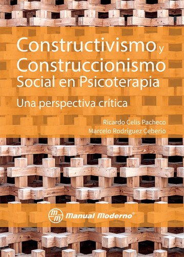 Constructivismo Y Construccionismo Social En Psicoterapia. U