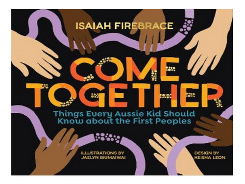 Come Together - Isaiah Firebrace. Eb06