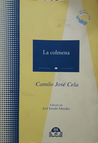 La Colmena Camilo José Cela Usado *
