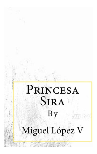 Libro: Princesa Sira (edición Española)