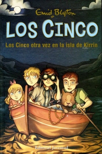 Los Cinco Otra Vez En La Isla De Kirrin 6 - Blyton