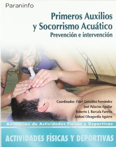 Libro Primeros Auxilios Socorrismo Acuatico Gs 08 Parvar1...