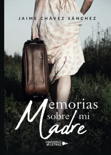 Memorias Sobre Mi Madre -sin Coleccion-