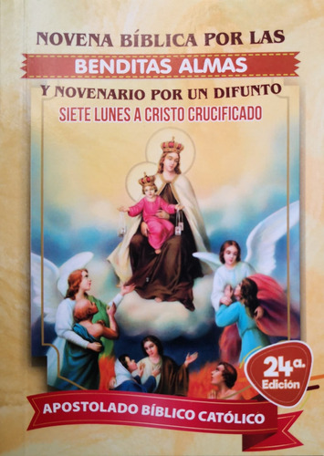 Novena Bíblica Por Las Benditas Almas 24a. Edición
