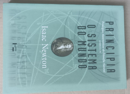 Livro Principia - Isaac Newton - Física - Livros 2 E 3