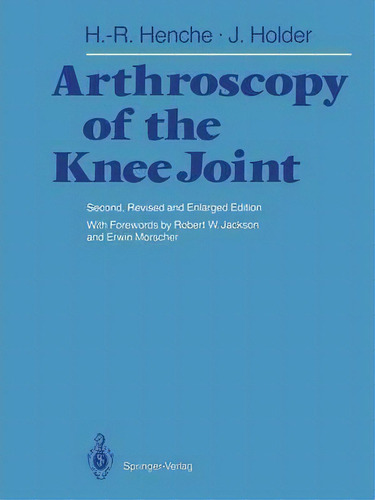 Arthroscopy Of The Knee Joint : Diagnosis And Operation Techniques, De David Le Vay. Editorial Springer-verlag Berlin And Heidelberg Gmbh & Co. Kg, Tapa Blanda En Inglés