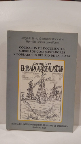 Documentos Sobre Los Conquistadores Y Pobladores De Riodelap