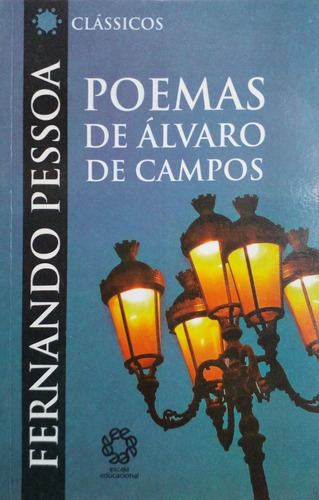 Livro Poemas De Álvaro De Campos (clássicos / Escala) - Pessoa, Fernando [2008]