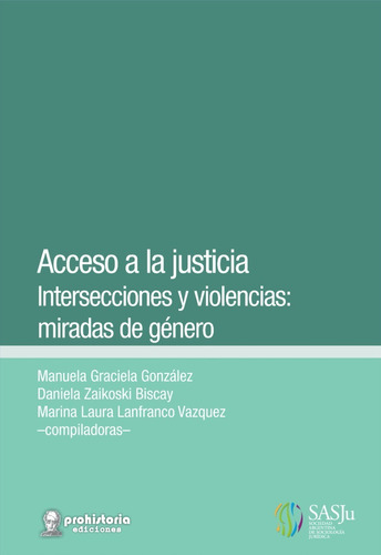 Acceso A La Justicia  Vvaa  Prohistoria