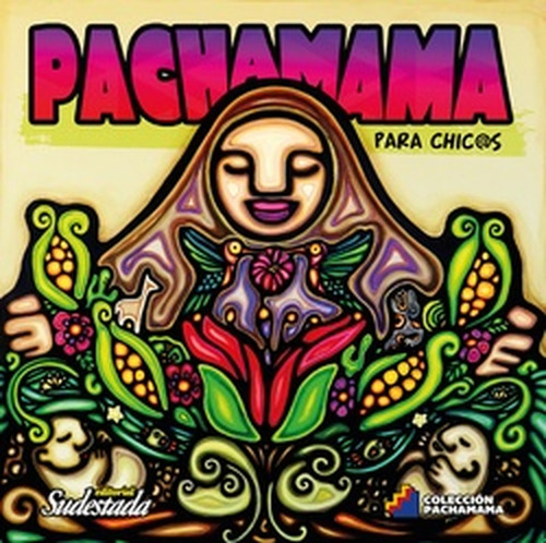 Pachamama Para Chic@s - Marcelo Valko