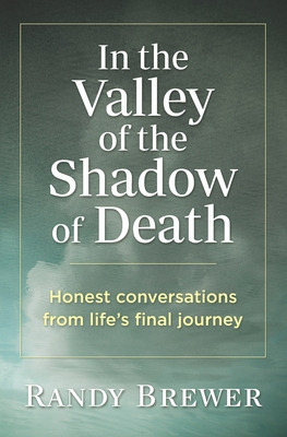 Libro In The Valley Of The Shadow Of Death: Honest Conver...