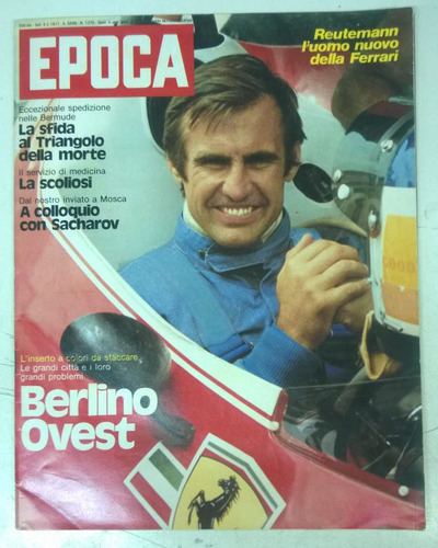 Reutemann El Nuevo Hombre De Ferrari  *  Revista Epoca 1977