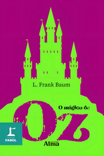 Coleção Farol - O Mágico De Oz