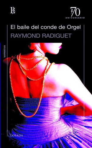 Baile Del Condel De Orgel,el - Radiguet,raymond