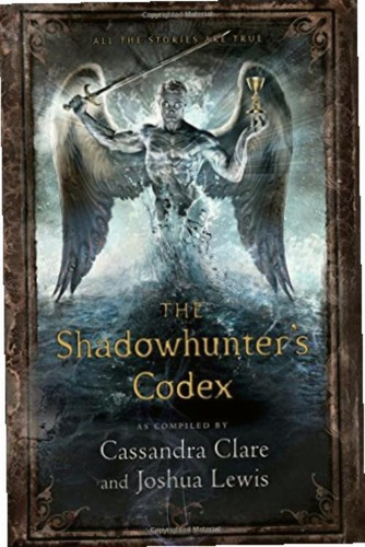 The Shadowhunter's Codex (inglés)