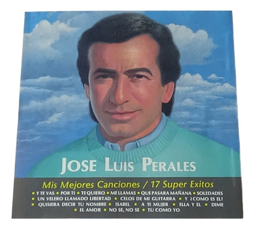 Jose Luis Perales Mis Mejores Canciones Cd Disco Compacto 