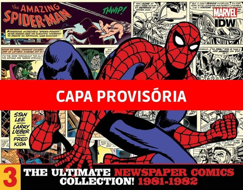 Homem-Aranha: As Tiras Vol. 3 (1981-1982): Edição definitiva, de Lee, Stan., vol. 3. Editora Panini, capa dura, edição 1 em português, 2022