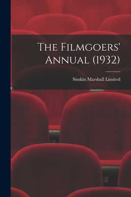 Libro The Filmgoers' Annual (1932) - Simkin Marshall Limi...
