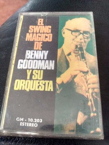 Cassette De Benny Gooman -el Swing Magico(#343 (Usado)