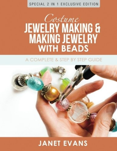 Costume Jewelry Making  Y  Making Jewelry With Beads  A Comp