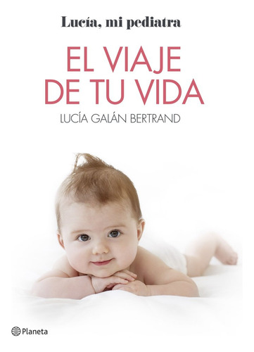 El Viaje De Tu Vida (libro Original)