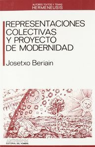 Representaciones Colectivas Y Proyecto Modernidad - Beria...