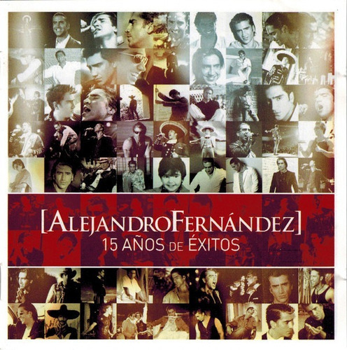 Alejandro Fernández 15 Años De Éxitos Cd + Dvd