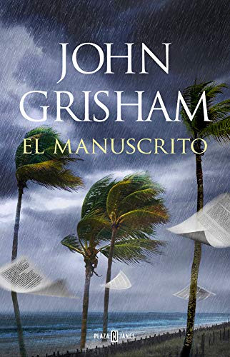 Libro El Manuscrito. El Mejor Autor Vivo De Thriller De John