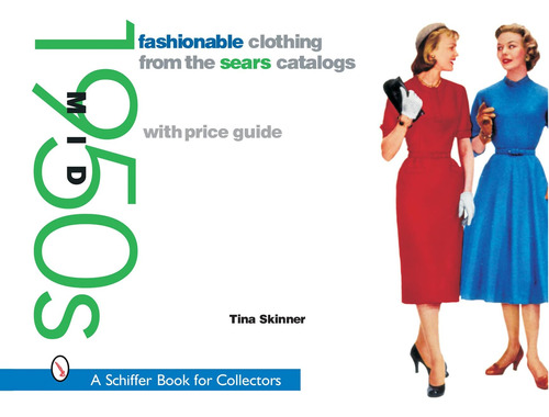 Libro: Ropa De Moda De Los Catálogos De Sears: Mid Mid