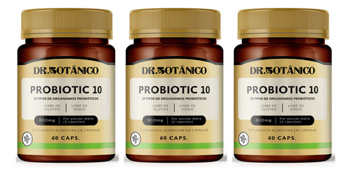 Kit 3 Un - Probiotic 10 800mg 60 Capsulas - Dr. Botanico