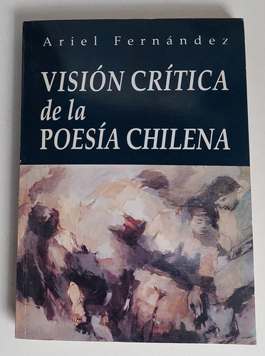 Libro Visión Crítica De La Poesía Chilena