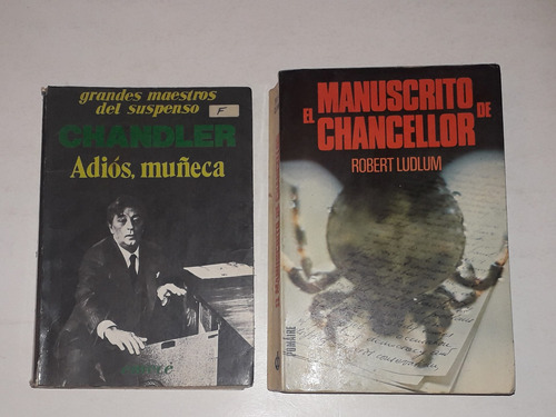  Adios Muñeca- Chandler/ El Manuscrito De Chancellor- Ludlum