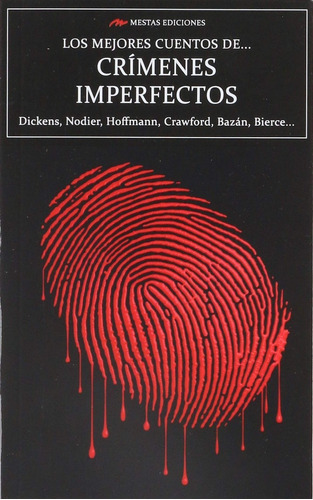 Los Mejores Cuentos De Crímenes Imperfectos - Varios Autores