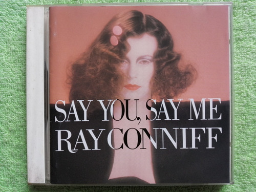 Eam Cd Ray Conniff Say You, Say Me 1986 Cbs Edicion Japonesa
