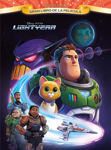 Lightyear. Gran Libro De La Película - Disney -(t.dura) - *