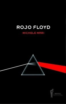 Libro Rojo Floyd De Michele Mari