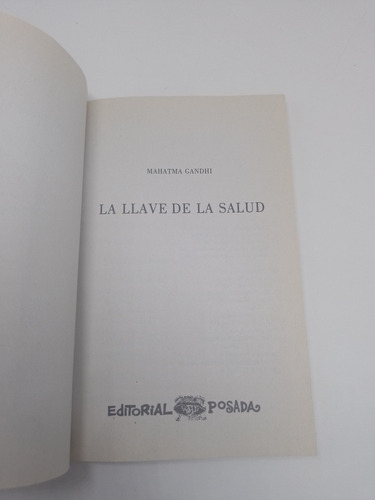 Libro La Llave De La Salud Mahatma Gandhi (Usado)