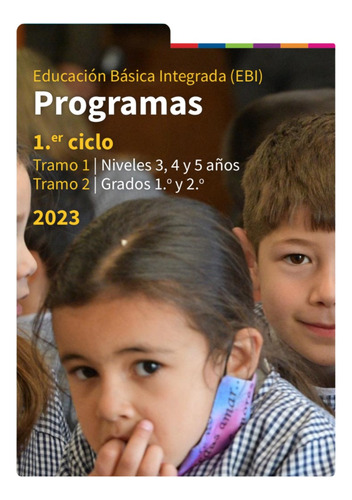 Programa Escolar Primer Ciclo 2023 Nuevo Documento