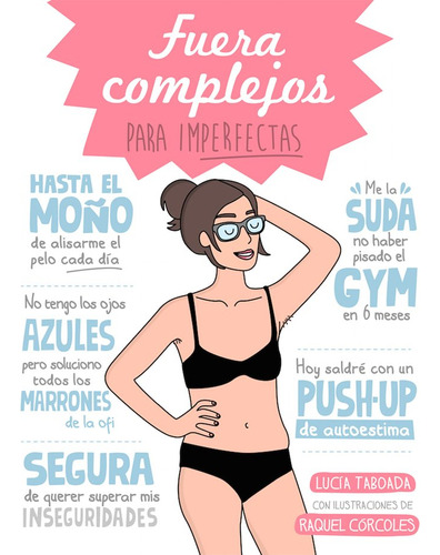 Fuera Complejos Para Imperfectas (libro Original)