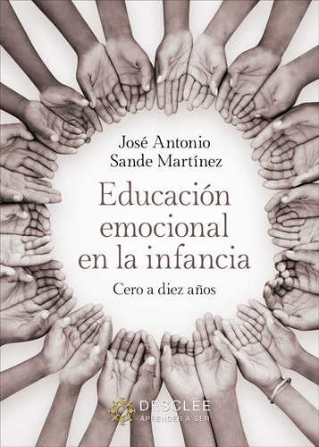 Libro Educacion Emocional En La Infancia Cero A Diez Aão...