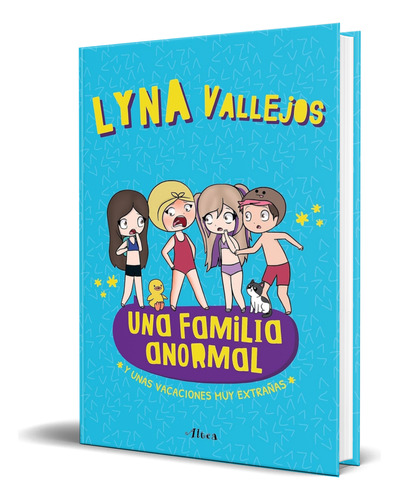 Libro Una Familia Anormal [ Lyna Vallejos ] Original