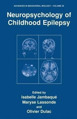 Neuropsychology Of Childhood Epilepsy - Isabelle Jambaquã...